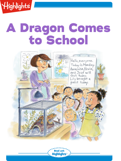 Title details for A Dragon Comes to School by Lissa Rovetch - Available